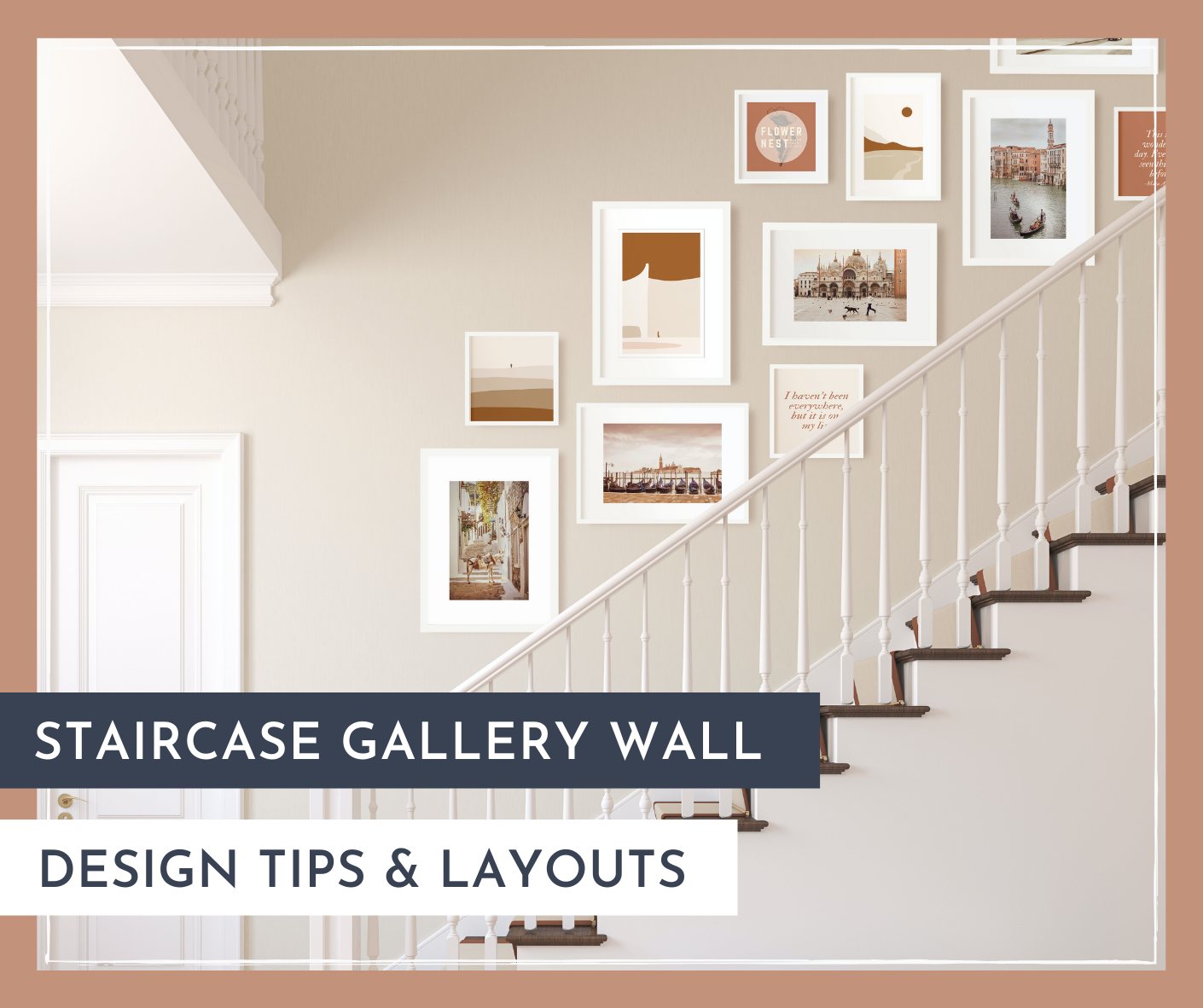 A Sophisticated Staircase Gallery Art Wall Template! - Laurel Home